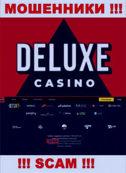 Данные об юр лице Deluxe-Casino Com у них на официальном портале имеются - это BOVIVE LTD