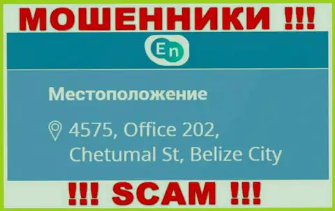 Юридический адрес воров ЕН-Н в офшоре - 4575, Office 202, Chetumal St, Belize City, представленная инфа указана у них на официальном информационном портале