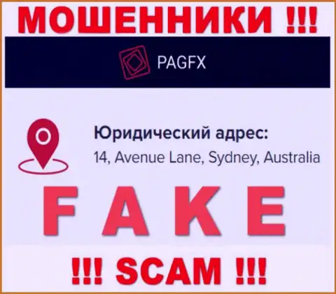Адрес регистрации конторы PagFX на ее сайте фейковый - это СТОПУДОВО ШУЛЕРА !!!