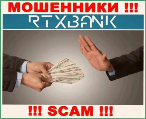 Мошенники RTXBank Com могут попытаться склонить и Вас ввести в их организацию денежные активы - БУДЬТЕ ОСТОРОЖНЫ