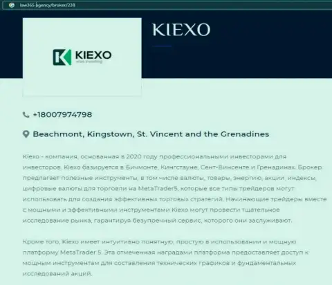 На веб-ресурсе Law365 Agency предоставлена статья про forex компанию Kiexo Com