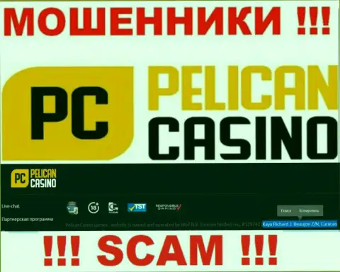 PelicanCasino Games - это internet-шулера !!! Пустили корни в офшорной зоне по адресу Kaya Richard J. Beaujon Z/N, Curacao и вытягивают финансовые вложения людей