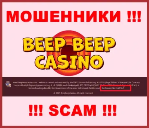 Не сотрудничайте с конторой BeepBeepCasino Com, даже зная их лицензию, представленную на интернет-портале, Вы не сможете уберечь вложенные деньги