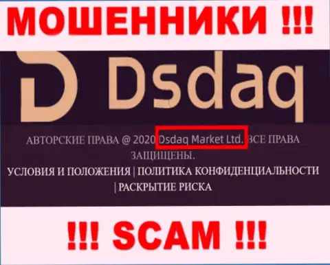На веб-портале Dsdaq сказано, что Дсдак Маркет Лтд - это их юр лицо, однако это не обозначает, что они порядочны