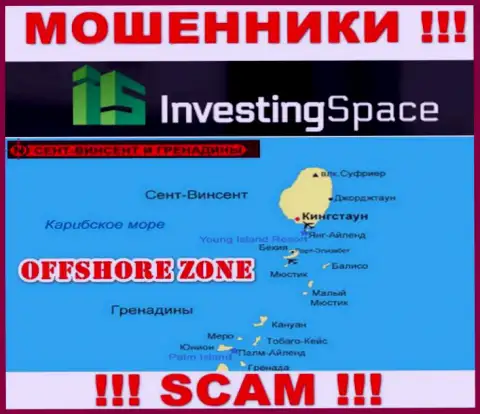 Investing Space базируются на территории - St. Vincent and the Grenadines, остерегайтесь сотрудничества с ними