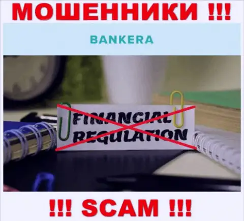 Отыскать информацию о регулирующем органе интернет аферистов Банкера нереально - его нет !!!
