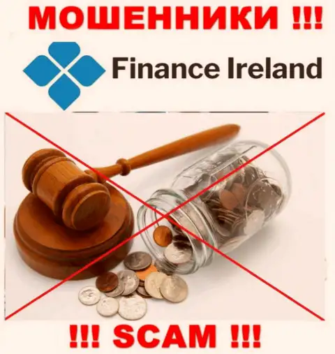 По причине того, что у Finance Ireland нет регулятора, деятельность этих интернет-мошенников нелегальна