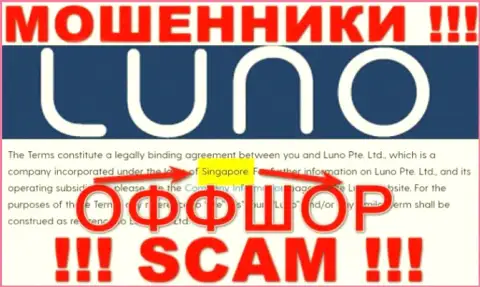 Не доверяйте жуликам Luno, так как они зарегистрированы в офшоре: Singapore