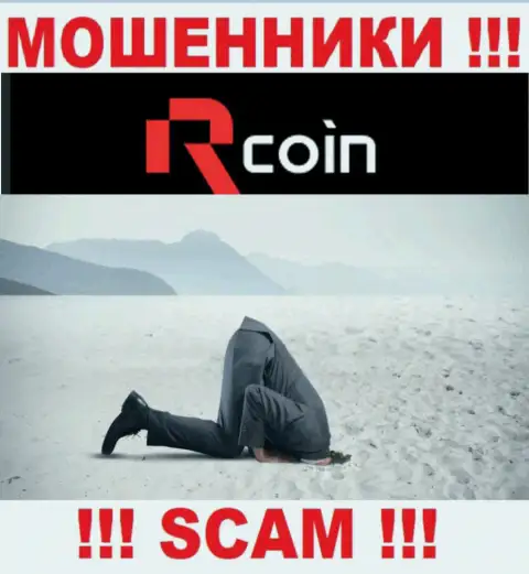 R-Coin орудуют противозаконно - у данных internet-лохотронщиков не имеется регулирующего органа и лицензии, будьте бдительны !