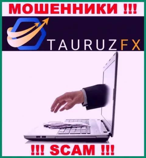 Нереально забрать вложения из дилинговой организации TauruzFX, следовательно ни гроша дополнительно вводить не советуем