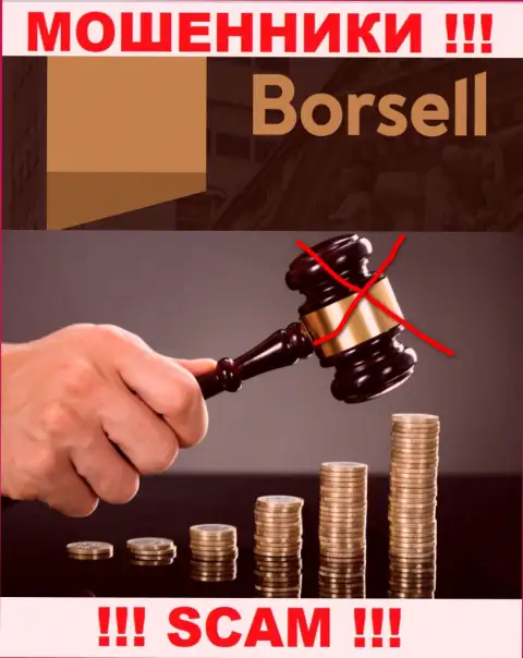 Borsell Ru не регулируется ни одним регулирующим органом - спокойно отжимают денежные вложения !!!