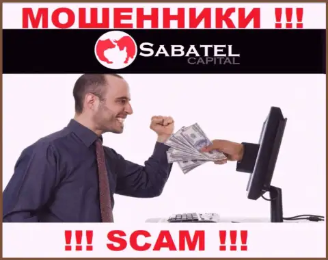 Ворюги Sabatel Capital могут попытаться развести вас на средства, но знайте - это весьма опасно