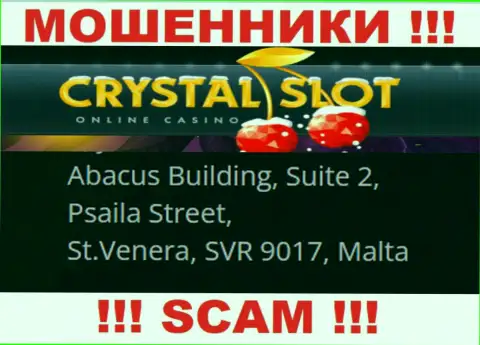 Abacus Building, Suite 2, Psaila Street, St.Venera, SVR 9017, Malta - юридический адрес, где пустила корни мошенническая контора КристалСлот