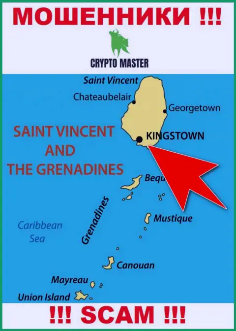 Из CryptoMaster деньги вывести невозможно, они имеют оффшорную регистрацию: Кингстаун, Сент-Винсент и Гренадины