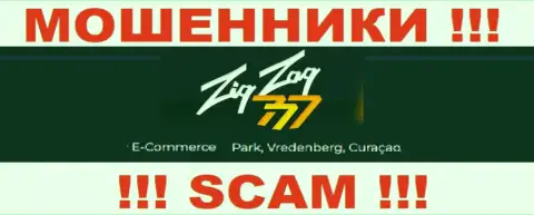 Совместно сотрудничать с компанией ZigZag 777 слишком опасно - их оффшорный юридический адрес - E-Commerce Park, Vredenberg, Curaçao (информация позаимствована сайта)