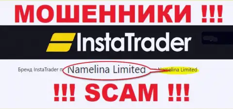 Namelina Limited - это руководство противозаконно действующей конторы InstaTrader Net