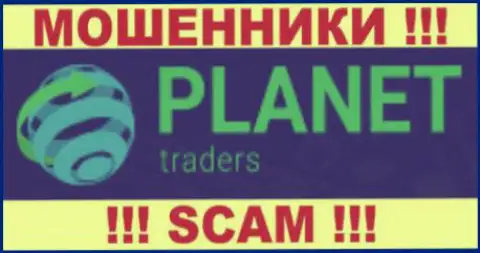 Planet Traders - АФЕРИСТЫ !!! SCAM !!!