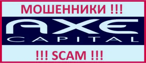 Axe Capital - это ЖУЛИКИ ! SCAM !!!