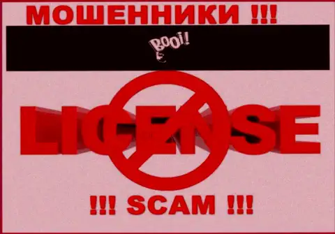 BooiCasino действуют нелегально - у данных internet-мошенников нет лицензии ! БУДЬТЕ КРАЙНЕ ОСТОРОЖНЫ !!!